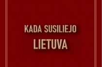 Lietuvos pavadinimo kilmė atskleidžiama atmintiną Kovo 9-ąją pristatytoje monografijoje „Kada susiliejo Lietuva“