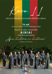 Kovo 11-ąją - Lietuvos Nepriklausomybės atkūrimo dienos minėjimo koncertas